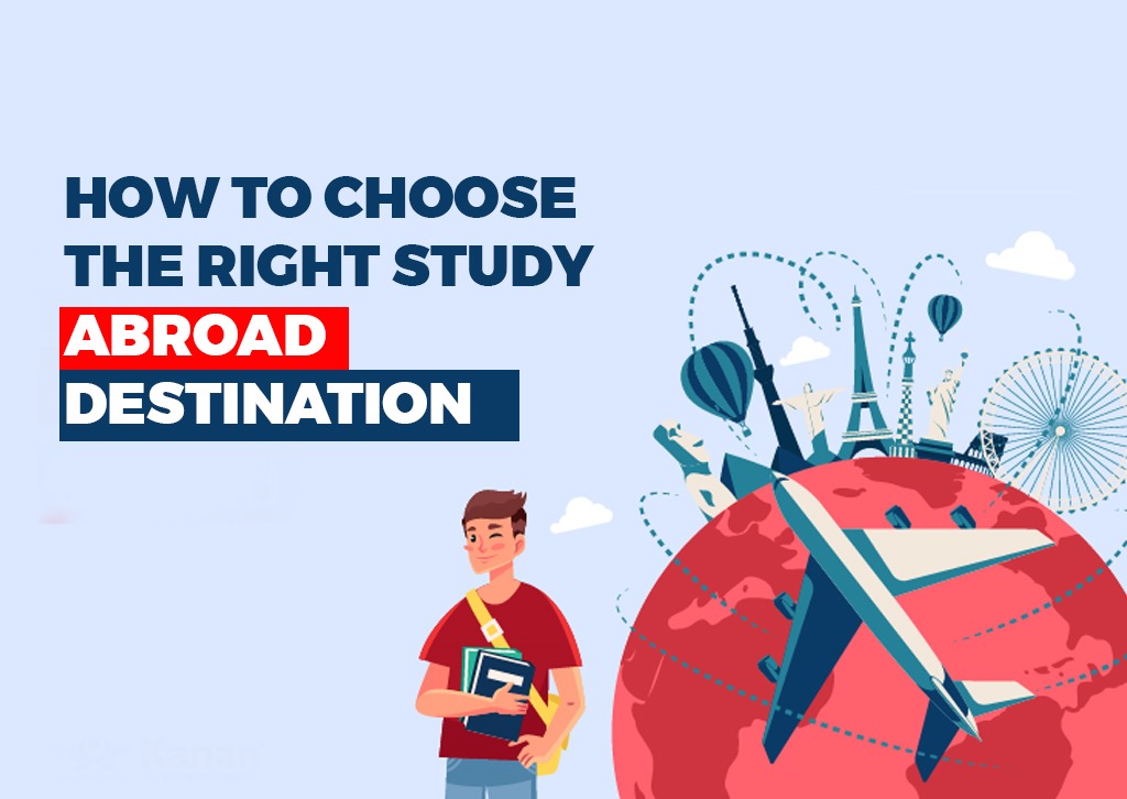 How to Choose the Right Study Abroad Destination?