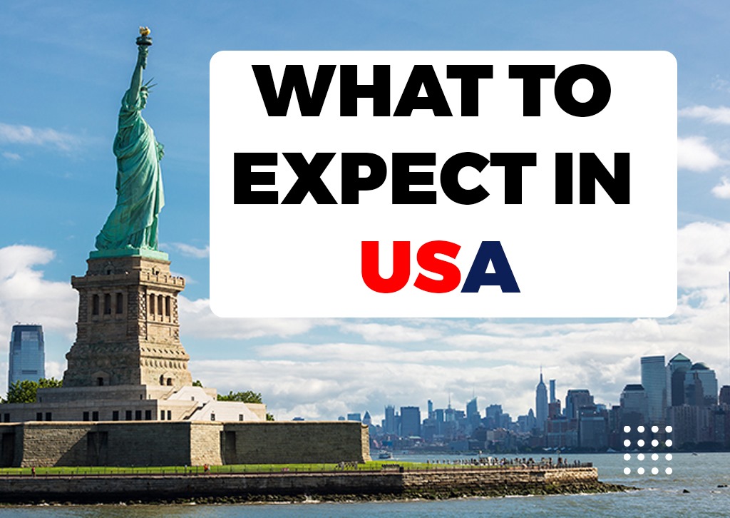 What to Expect in USA