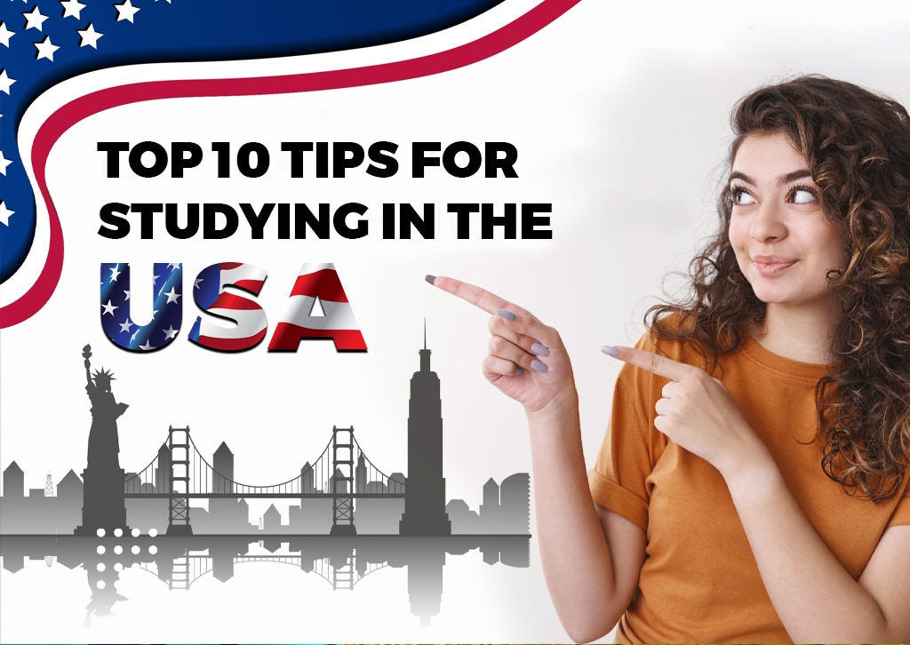 Top 10 Tips for Studying in the USA